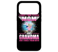 Custodia per iPhone 17 Pro Max I Have Two Titles Mom And Grandma for Mothers Day