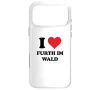 Custodia per iPhone 17 Pro Max I Heart Furth im Wald Germany Love German Souvenir Item