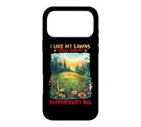 Custodia per iPhone 17 Pro Max I LIKE MY LAWNS SMALL AND MY BIODIVERSITY BIG