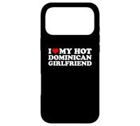 Custodia per iPhone 17 Pro Max I Love My Hot Dominican Girlfriend