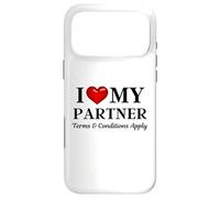 Custodia per iPhone 17 Pro Max I Love my Partner, si applicano termini e condizioni - Funny Slogan