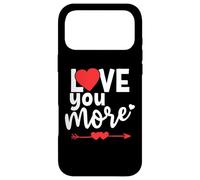 Custodia per iPhone 17 Pro Max I Love You More Sign When I Say Love You Most The End I Win