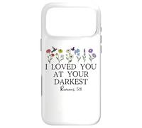 Custodia per iPhone 17 Pro Max I Loved You at Your Darkest Christian Bible Verse Romans 5:8