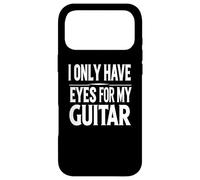 Custodia per iPhone 17 Pro Max I Only Have Eyes for My Guitar - Citazione musicale divertente