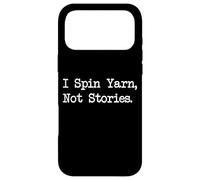 Custodia per iPhone 17 Pro Max I Spin Yarn, Not Stories Funny Craft Citazioni Abbigliamento