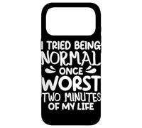 Custodia per iPhone 17 Pro Max I Tried Being Normal Worst Two Minutes Funny Humor Citazione