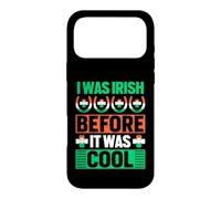Custodia per iPhone 17 Pro Max I Was Irish Before It Was Cool | St Patrick's Day