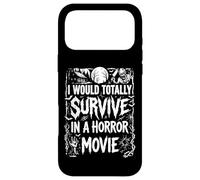 Custodia per iPhone 17 Pro Max I Would Totally Survive In A Horror Movie