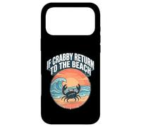 Custodia per iPhone 17 Pro Max If Crabby Return To The Beach Vintage Crab