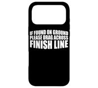 Custodia per iPhone 17 Pro Max If Found On Ground, Please Drag Across Finish Line ||-