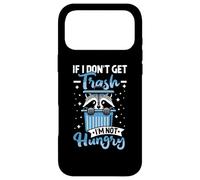 Custodia per iPhone 17 Pro Max If I Don't Get Trash I'm Not Hungry