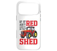 Custodia per iPhone 17 Pro Max If It Ain't Red Leave It In The Shed