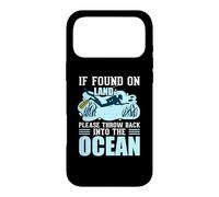 Custodia per iPhone 17 Pro Max If You On Land Throe Me back Into The Ocean Scuba Diving