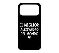 Custodia per iPhone 17 Pro Max Il Miglior alessandro del Mondo | Regalo per alessandro