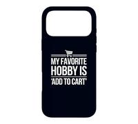 Custodia per iPhone 17 Pro Max Il mio hobby preferito è "Aggiungi al carrello" Divertente Shopper online