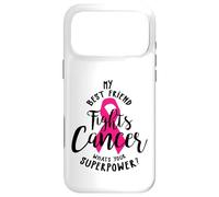 Custodia per iPhone 17 Pro Max Il mio migliore amico combatte il cancro al seno Qual è il tuo super potere