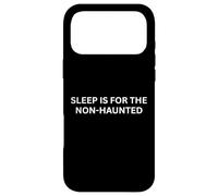 Custodia per iPhone 17 Pro Max Il sonno paranormale è per il detto ossessionante non infestato