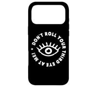 Custodia per iPhone 17 Pro Max Il terzo occhio non rotolare contro di me