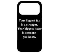Custodia per iPhone 17 Pro Max Il tuo più grande fan è uno sconosciuto. L'odiatore che conosci. Saggio