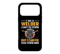 Custodia per iPhone 17 Pro Max I'm A Welder I Can't Fix Stupid But I Can Fix Welding Weders