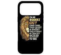 Custodia per iPhone 17 Pro Max I'm An August Guy - I Have 3 Sides - Lion Leo Birthday