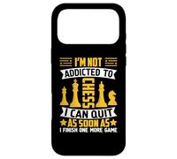 Custodia per iPhone 17 Pro Max I'm Not Addicted To Chess I Can Quit As Soon As I Finish One
