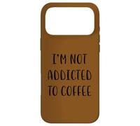 Custodia per iPhone 17 Pro Max I'm not addicted to coffee Idea divertente White Lie Party
