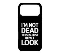 Custodia per iPhone 17 Pro Max I'm Not Dead This Is Just How I Look Espressione del viso |-
