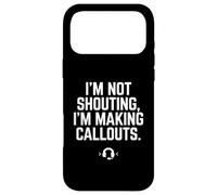 Custodia per iPhone 17 Pro Max I'm Not Shouting I Am Making Callouts Divertente Video Gamer Regalo