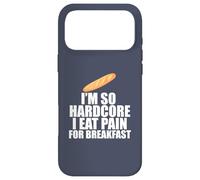 Custodia per iPhone 17 Pro Max I'm so hardcore mangia dolore colazione gioco di parole francese Meme sul retro