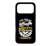 Custodia per iPhone 17 Pro Max I'm That Legendary Barber Everyone Is Talking About