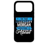 Custodia per iPhone 17 Pro Max I'm That Legendary MORGAN Everyone is Talking About MORGAN
