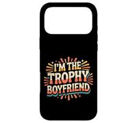 Custodia per iPhone 17 Pro Max I'm The Trophy Boyfriend Uomo sicuro attraente -