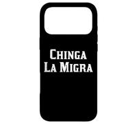 Custodia per iPhone 17 Pro Max Immigrante Chinga La Migra Attivista Protesta Minimal Uomini Donne