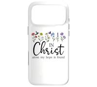Custodia per iPhone 17 Pro Max In Christ Alone Hope is Found John 14:6 Christian Women God