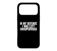 Custodia per iPhone 17 Pro Max In My Defense I Was Left Unsupervised