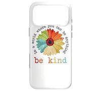 Custodia per iPhone 17 Pro Max In un mondo dove puoi essere qualsiasi cosa, sii gentile