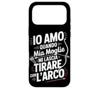 Custodia per iPhone 17 Pro Max Io Amo Quando Mia Moglie Mi Lascia Tirare Con L Arco