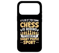 Custodia per iPhone 17 Pro Max It' Ok If You Think Chess Is Boring It's Kind Of A Smart