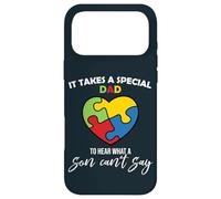 Custodia per iPhone 17 Pro Max It Takes A Special Dad - To Hear What A Son Can Say Father