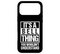 Custodia per iPhone 17 Pro Max It's A Bell Thing You Wouldn't Understand - Family Name