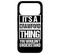 Custodia per iPhone 17 Pro Max It's A Crawford Thing You Wouldn't Understand - Family Name