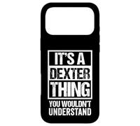 Custodia per iPhone 17 Pro Max It's A Dexter Thing You Wouldn't Understand - First Name