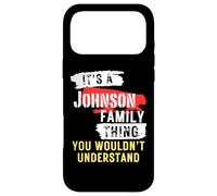 Custodia per iPhone 17 Pro Max It's A Johnson Family Thing Funny Men's and Women's