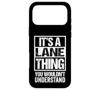 Custodia per iPhone 17 Pro Max It's A Lane Thing You Wouldn't Understand Surname Name