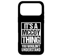 Custodia per iPhone 17 Pro Max It's A McCoy Thing You Wouldn't Understand Surname Name