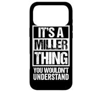 Custodia per iPhone 17 Pro Max It's A Miller Thing - You Wouldn't Understand - Family Name