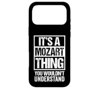 Custodia per iPhone 17 Pro Max It's A Mozart Thing You Wouldn't Understand Family Name