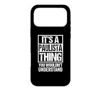 Custodia per iPhone 17 Pro Max It's A Paulista Thing You Wouldn't Understand Brazil Brasil