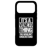 Custodia per iPhone 17 Pro Max It's A Veneto Thing You Wouldn't Understand Venetia